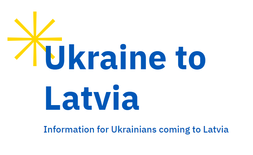 Information for Ukrainians coming to Latvia