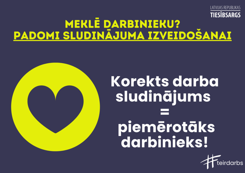 Dekoratīvs attēls ar tekstu. Meklē darbinieku? Padomi sludinājuma izveidošanai.
Korekts darba sludinājums =
piemērotāks darbinieks!