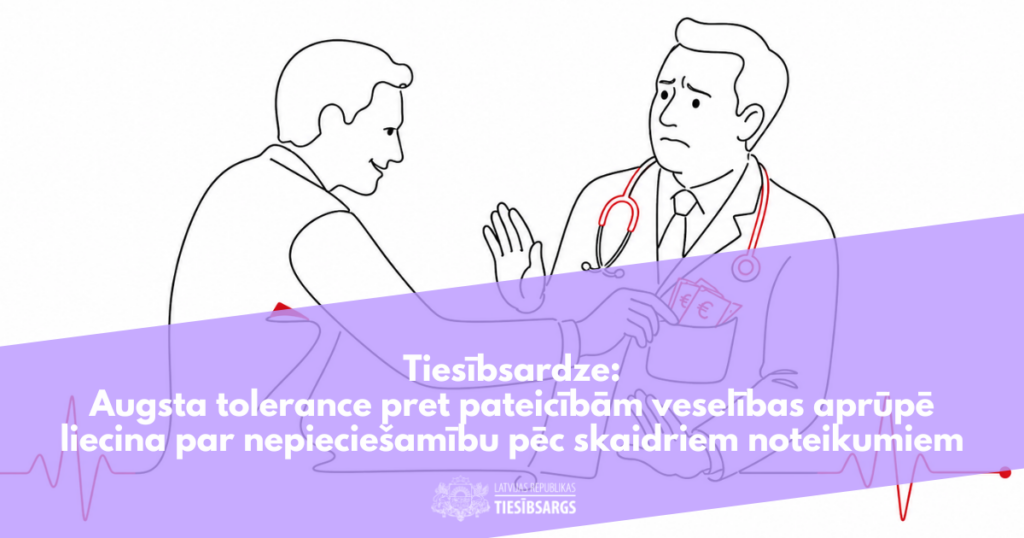 Zīmējumā redzami divi vīrieši: smaidošs pacients ar roku ārsta kabatā ielicis eiro banknotes, kamēr ārsts ar stetoskopu uz kakla izskatās neapmierināts un paceļ plaukstu. Pāri attēla apakšdaļai šķērso violets baneris ar tekstu: "Tiesībsardze: Augsta tolerance pret pateicībām veselības aprūpē liecina par nepieciešamību pēc skaidriem noteikumiem". Zem banera ir logo ar tekstu "LATVIJAS REPUBLIKAS TIESĪBSARGS" un sirdsdarbības līkne.